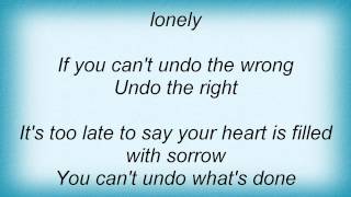 Tracy Byrd - Undo The Right Lyrics