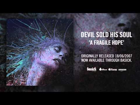 DEVIL SOLD HIS SOUL - Between Two Words (Official HD Audio - Basick Records)