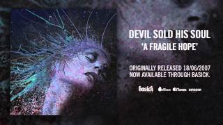 DEVIL SOLD HIS SOUL - Between Two Words (Official HD Audio - Basick Records)