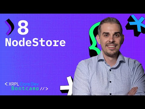 CoreDev Bootcamp, Video 8 - NodeStore