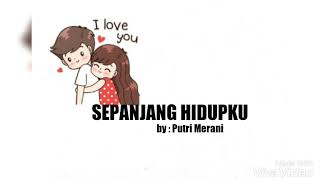 Lagu Nyentuh Hati Banget || Sepanjang Hidupku