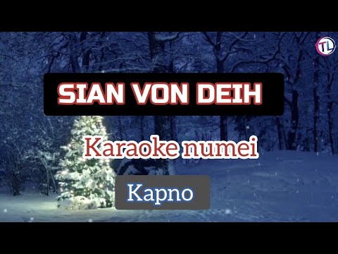 Karaoke " Sian Vondeih" Kapno // Numei Key