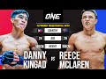 This Was CRAZY 😱 Danny Kingad vs. Reece McLaren | Full Fight Replay