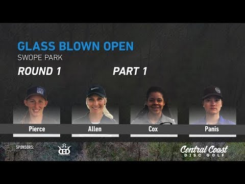 2018 GBO FPO Round 1 Part 1 - Pierce, Allen, Cox, Panis