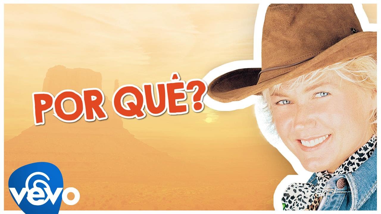 Xuxa - Por quê ?(Why?)