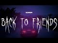 Sombr Back To Friends Sped Up Lyrics