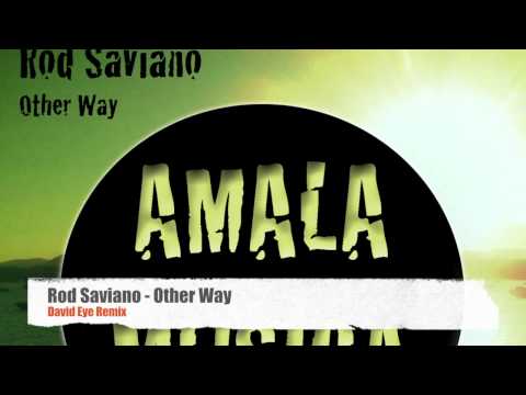 Rod Saviano - Other Way (David Eye Remix)