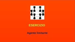 Esercizi di chimica - Stechiometria - 2 (agente limitante)