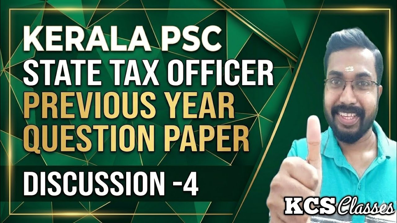 Kerala PSC State Tax Officer 🔥|Previous Year Question Paper Discussion-4