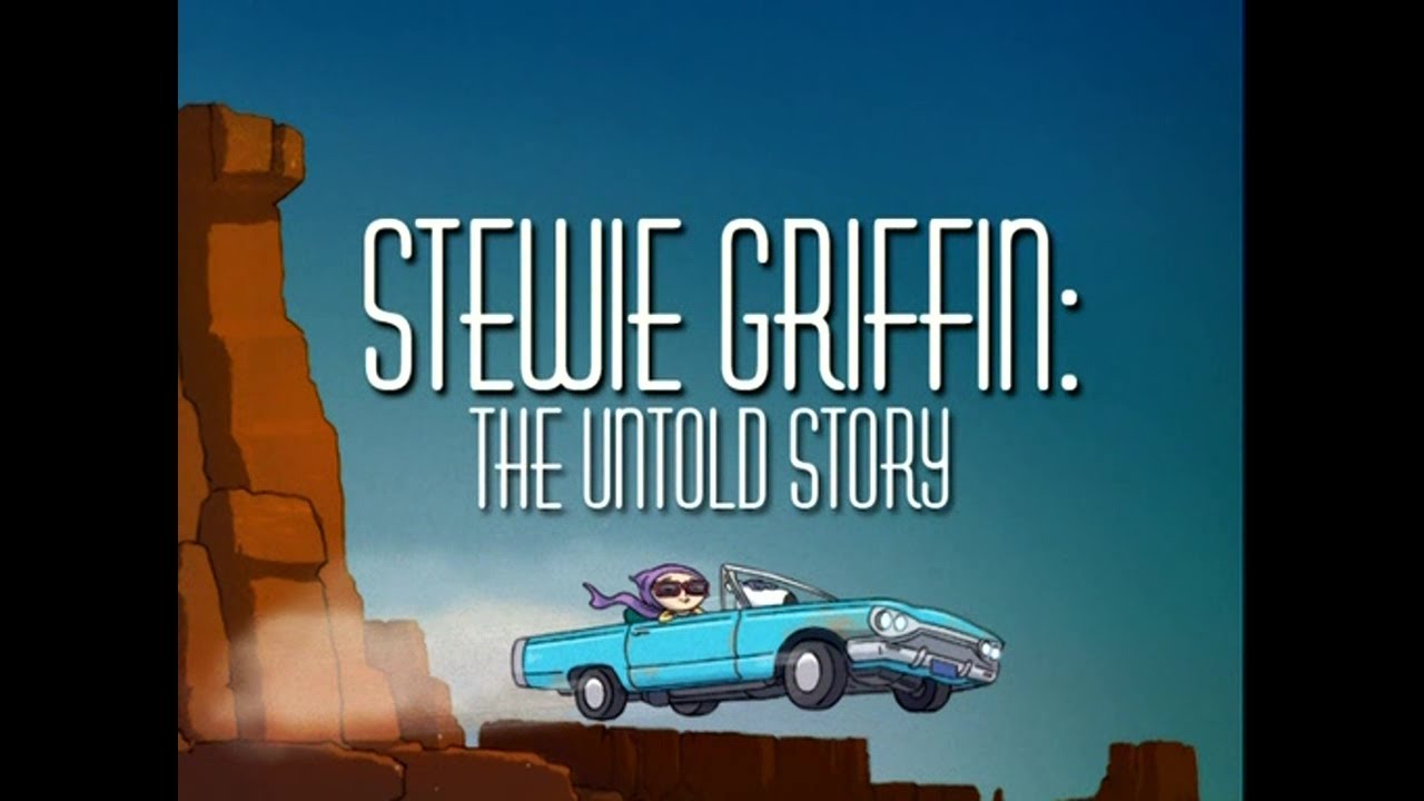 Stewie Griffin: The Untold Story
