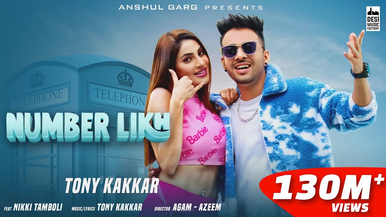 NUMBER LIKH - Tony Kakkar  lyrics