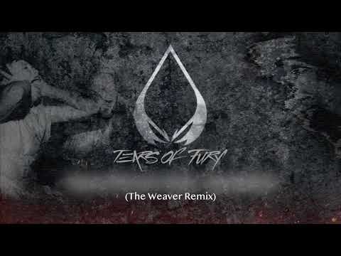 Tears of Fury & Tawar - Mechanical (The Weaver Remix) [FREE DOWNLOAD]