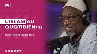 L'islam au quotidien #32