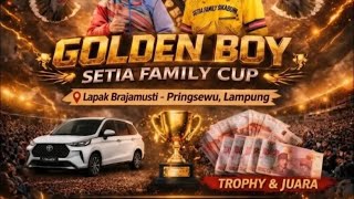 Download lagu Minggu Utama Event Golden Boy Setia Family Cup Utama Lapkol Brajamusti Lampung mp3