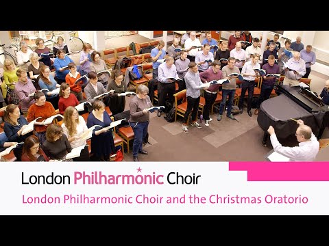 London Philharmonic Choir and the Christmas Oratorio