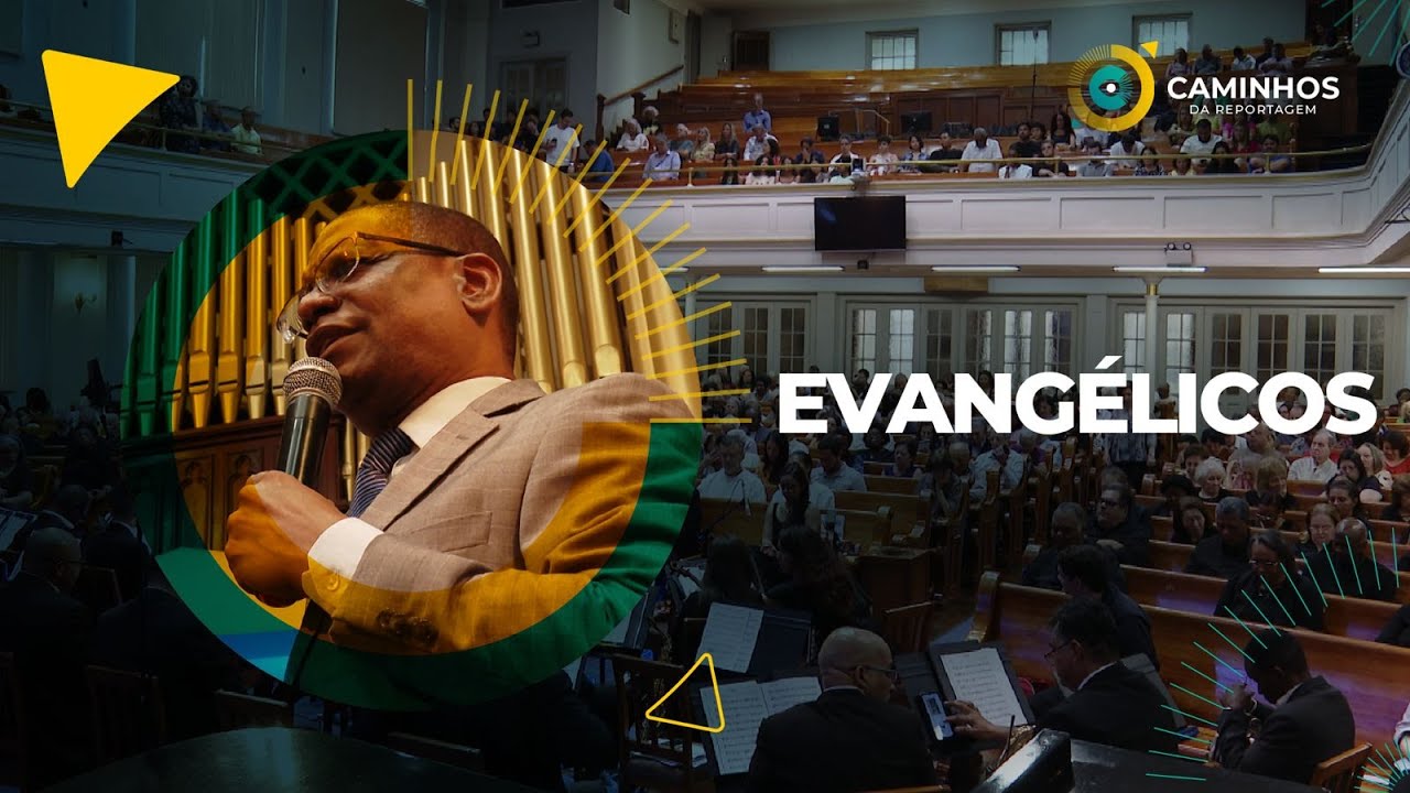 Caminhos da Reportagem | Evangélicos