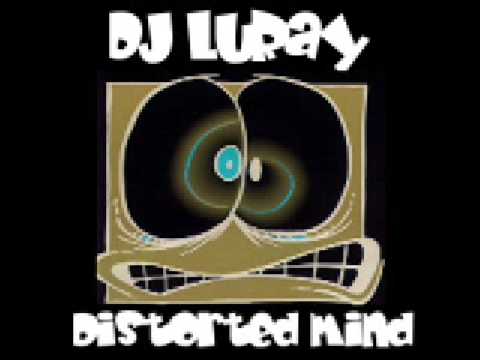 DJ Luray - Distorted Mind