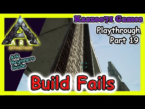 Build Fails on Ark Extinction 💥 - EP 19