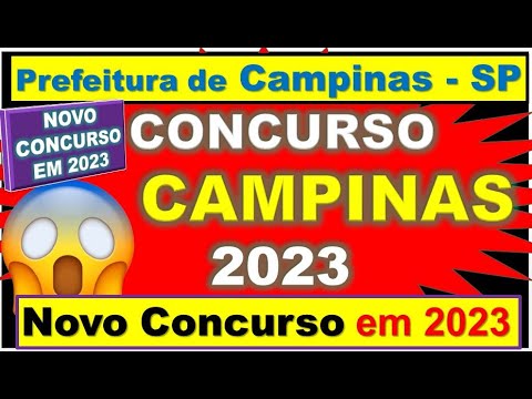 Novo Concurso da Prefeitura de Campinas 2023  Concurso Prefeitura de Campinas Saiu no Diário Oficial
