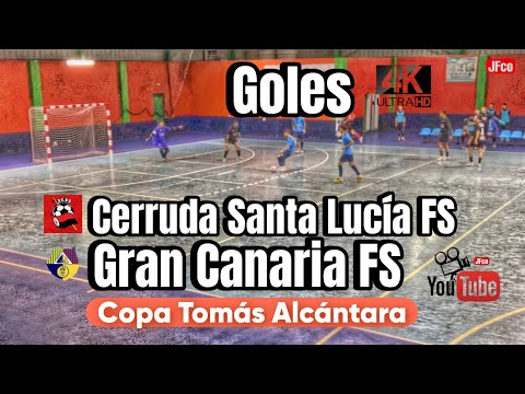 🔴Cerruda Santa Lucía 🆚 Gran Canaria FS [1-10]⚽️Goles 🏆Copa Tomás Alcántara ℹ️Jornada 1