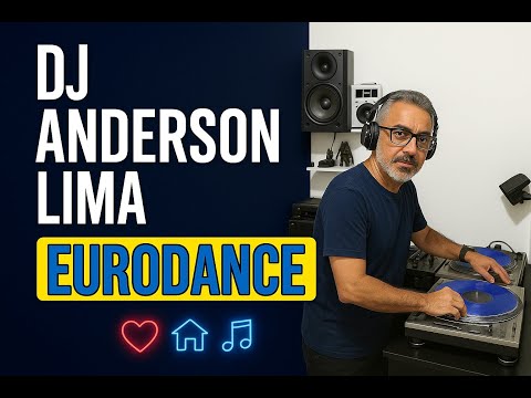 DJ ANDERSON LIMA | EURODANCE