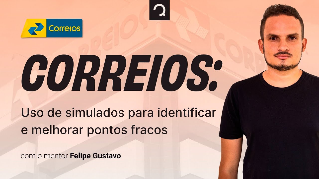 Concurso dos Correios: Uso de simulados para identificar e melhorar pontos fracos