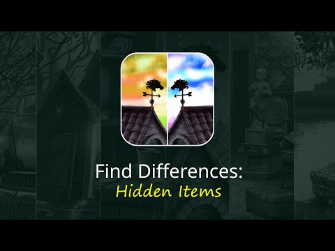 Find Differences: Hidden Items Video