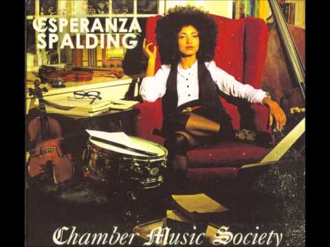 Esperanza Spalding - What a Friend
