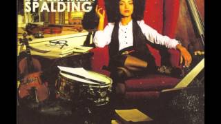 Esperanza Spalding - What a Friend