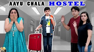 AAYU CHALA HOSTEL | Moral Story | Family Comedy | Aayu and Pihu Show