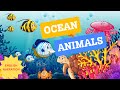 Kids vocabulary - Ocean Animals - Learn English for kids - English educational video