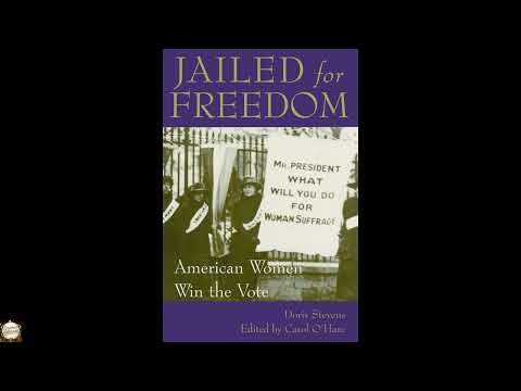 Jailed for Freedom: American Women Win the Vote by Doris Stevens — free full audiobook