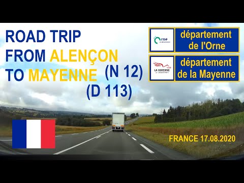 ROAD BY STEVČA - ROAD TRIP ALENÇON (N 12) / MAYENNE (D 113) 08.2020