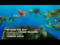 Robbie Williams   Beyond The Sea (Official Video) From The Film Finding Nemo