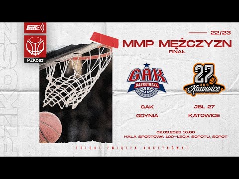 GAK Gdynia - JBL 27 Katowice (Finał MMP U19 Mężczyzn)