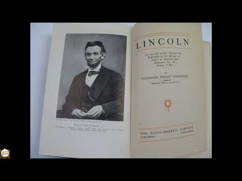 Lincoln: An Account of His Personal Life, Especially of Its Springs of Action as Re by Nathaniel Wright Stephenson — free full audiobook