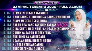 Download lagu DJ 2026 || DJ DI RANTAI DI GELANGI RINDU - DJ DARI UJUNG KUKU - DJ SIAPA MEREBUT SERI CINTA REMIX mp3 Download lagu DJ 2026 || DJ DI RANTAI DI GELANGI RINDU - DJ DARI UJUNG KUKU - DJ SIAPA MEREBUT SERI CINTA REMIX mp3