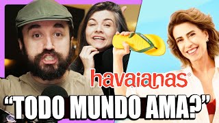 O PÉ ESQUERDO DA HAVAIANAS