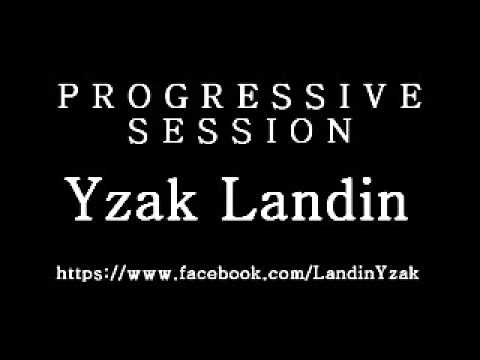 Yzak Landin   Progressive Session