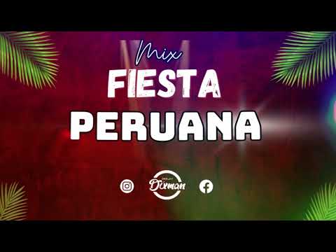 MIX FIESTA PERUANA BAILABLE 🇵🇪 🕺💃 (SALSA,CUMBIA, MERENGUE, PACHANGA, AXXE)⚡DJ Dixman