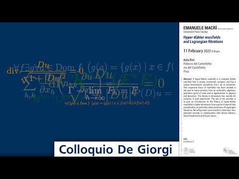 Colloquio De Giorgi - E. Macrì - Hyper-Kähler manifolds and Lagrangian fibrations - 11 febbraio 2022