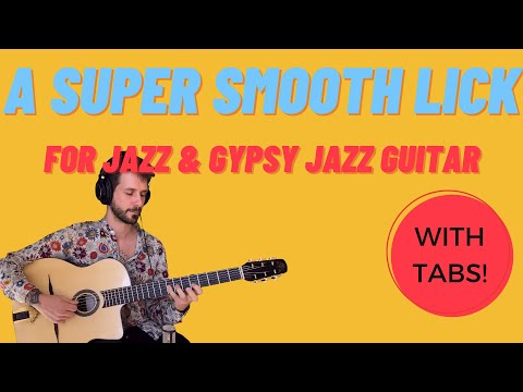 A super smooth lick for Gypsy Jazz guitar...that works on many chord types!