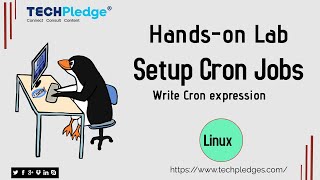 Setup Cron Jobs | How to write Cron expression | Linux Administration Tutorial | Module 5( Lab)