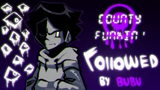 Cover art for You have been followed (Followed FNF V2)