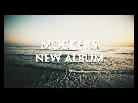 Mocker's new album 'Oreka Ahula' coming soon...