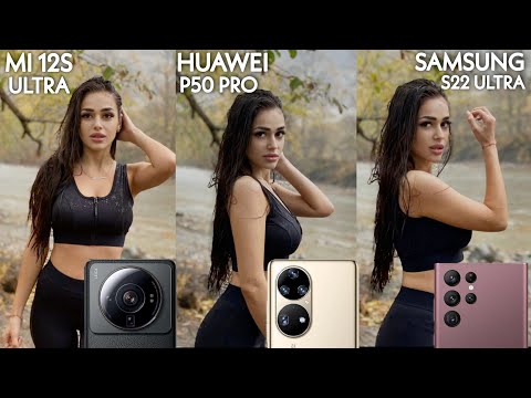 Xiaomi Mi 12S Ultra VS Huawei P50 Pro VS Samsung Galaxy S22 Ultra Camera Test