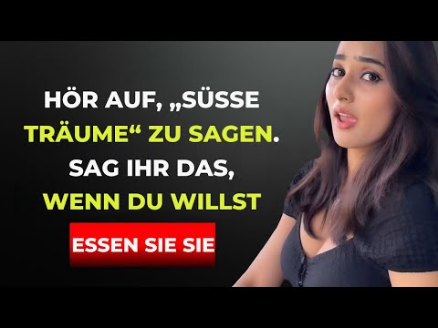 WENN DU EINER FRAU DIESE 6 „GUTE NACHT“-NACHRICHTEN SAGST, WIRD SIE DICH NICHT IGNORIEREN KÖNNEN