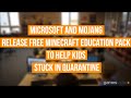 Free Minecraft Education pack to help kids stuck in quarantine