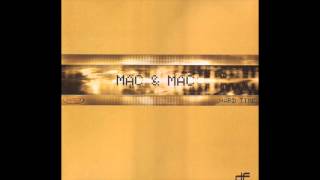 Mac & Mac - Hard Time