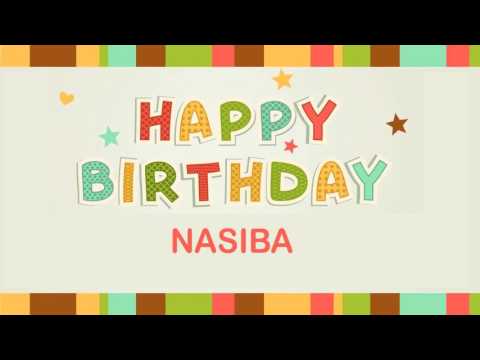 HAPPY BIRTHDAY SONG|NASIBA♪♪♪♪